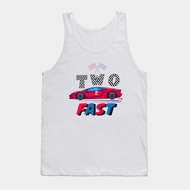 Two Fast 2 Curious - Pit Crew Birthday day Gifts T-Shirt Tank Top by CoolFuture